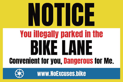 "Notice: You illegally parked in the bike lane" sticker